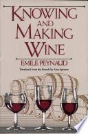 Connaissance Et Travail Du Vin