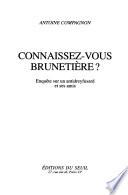 Connaissez-vous Brunetière ?