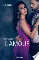 Conquérir l’amour
