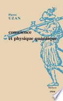 Conscience et physique quantique