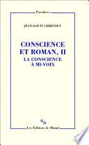 Conscience et roman, II