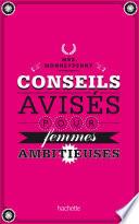 Conseils avisés pour femmes ambitieuses