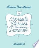 Conseils avisés pour jeunes parents
