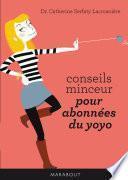 Conseils minceur pour abonnés du yoyo