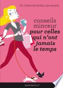Conseils minceur pour celles qui n'ont jamais le temps