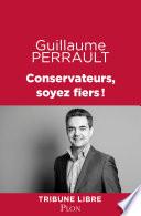 Conservateurs, soyez fiers!