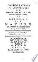 Considerations philosophiques de la gradation naturelle des formes de l'etre
