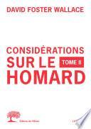 Considérations sur le homard - Tome 2