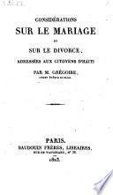 Considérations sur le mariage et sur le divorce, adressées aux citoyens d'Haiti