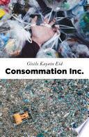 Consommation inc.