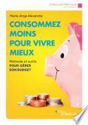 Consommer moins pour vivre mieux