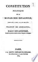Constitution politique de la monarchie espagnole, promulguée à Cadix, le 19 de mars 1812