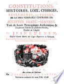 Constitutiones, histoires, loix, charges, reglements et usages, de la tres venerable confrairie des acceptés franc-maçons... Traduit de l'Anglois (de J. Anderson) par Jean Kuenen...