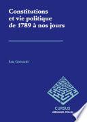 Constitutions et vie politique de 1789 à nos jours