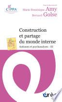 Construction et partage du monde interne