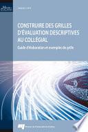 Construire des grilles d'évaluation descriptives au collégial