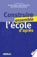 Construire ensemble l'école d'après