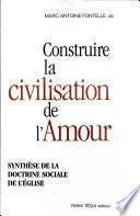 Construire la civilisation de l'amour