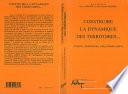 CONSTRUIRE LA DYNAMIQUE DES TERRITOIRES...