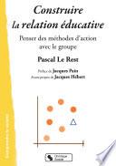 Construire la relation éducative