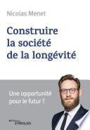 Construire la société de la longévité