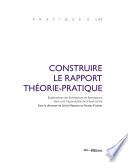 Construire le rapport théorie-pratique