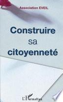 Construire sa citoyenneté