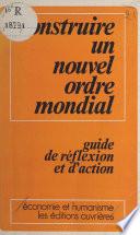 Construire un nouvel ordre mondial