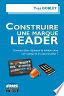 Construire une marque leader