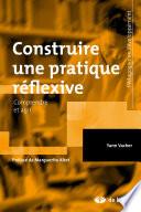 Construire une pratique réflexive