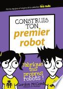 Construis ton premier robot