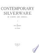 Contemporary silverware of Europe and America