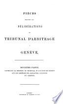 Contenant la décision du tribunal, et l'exposé des motifs qui ont empêché Sir Alexander Cockburn d'y adhérer