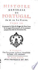 Contenant la suite du Regne de Dom Juan II. le regne d'Emmanuel, & le commencement de celui de Dom Juan III.