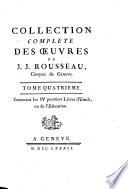 Contenant les IV premiers Livres d'Emile, ou de l'Education