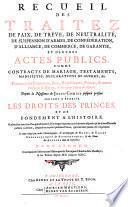 Contenant les Observation Historiques et Politiques d'Amelot de la Houssaye, et les Traitez depuis 1500 jusqu'en 1600