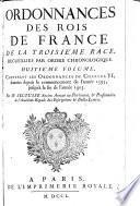 Contenant les ordonnances de Charles VI., donnees depuis le commencement de l'annee 1395. jusqu'a la fin de l'annee 1403