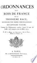 Contenant les Ordonnances rendues depuis le mois de Juillet 1467 jusqu'au mois de Mars 1473