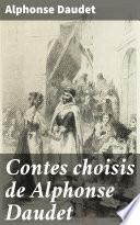 Contes choisis de Alphonse Daudet