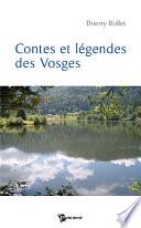 Contes et légendes des Vosges -