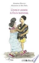 Contes et légendes du Fouta traditionnel