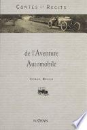 Contes et récits de l'aventure automobile