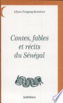 Contes, fables et récits du Sénégal