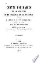 Contes populaires de la Norvège, de la Finlande & de la Bourgogne, etc