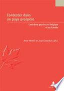 Contester dans un pays prospère