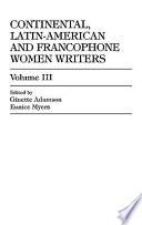 Continental, Latin-American, and Francophone Women Writers: Without special title