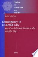 Contingency in a Sacred Law