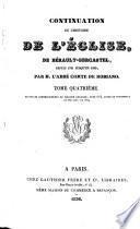 Continuation de l'Histoire de l'église, de Bérault-Bercastel, depuis 1721 jusqu'en 1830