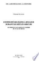 Continuité des élites à Byzance durant les siècles obscurs