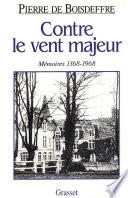 Contre le vent majeur
